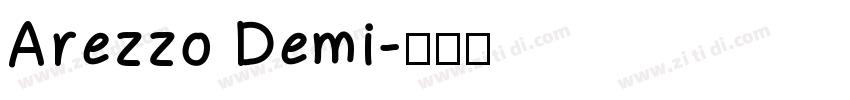 Arezzo Demi字体转换 Arezzo Demi字体转换